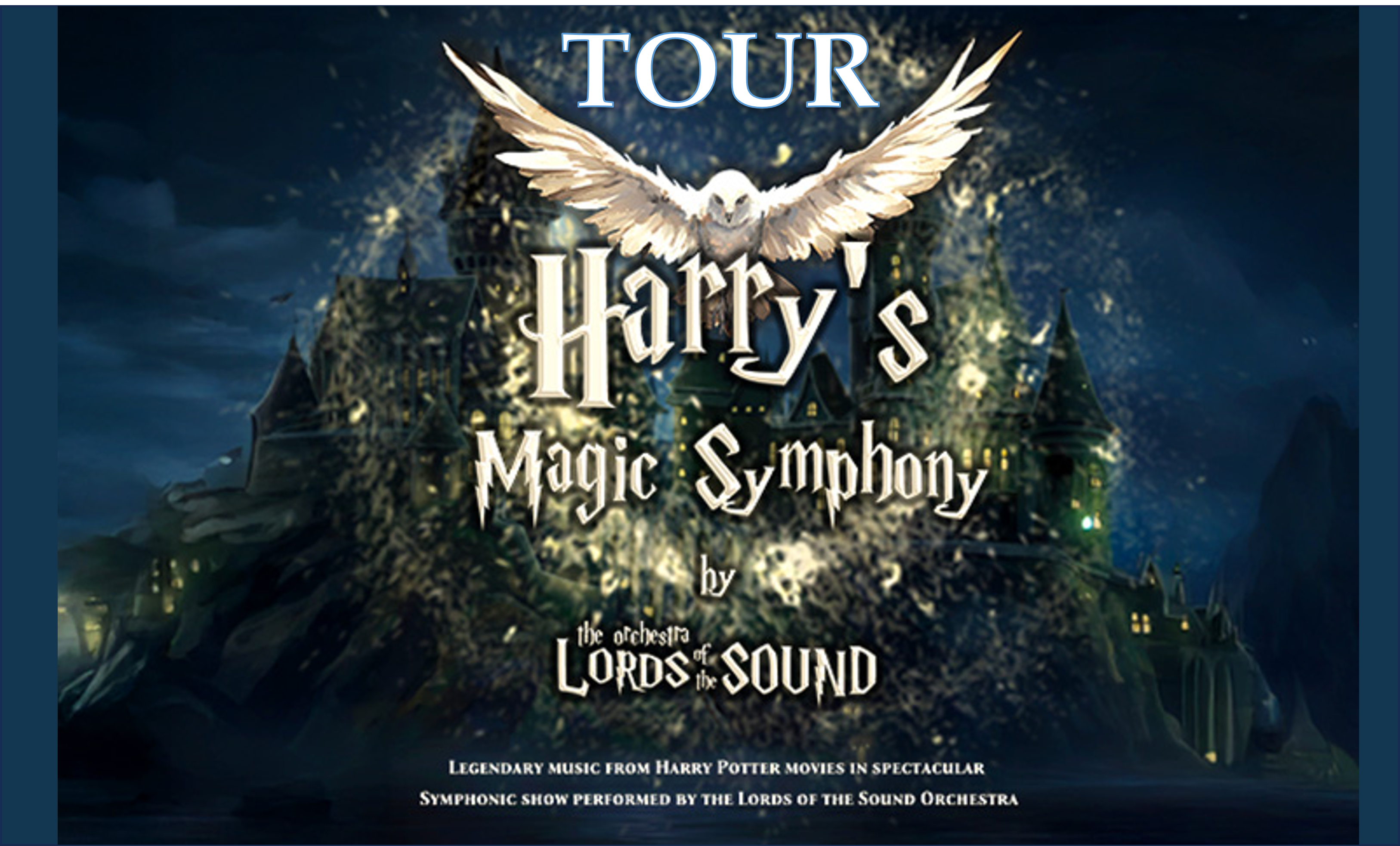 Harry's Magic Symphony by Lords of the Sound - Tour