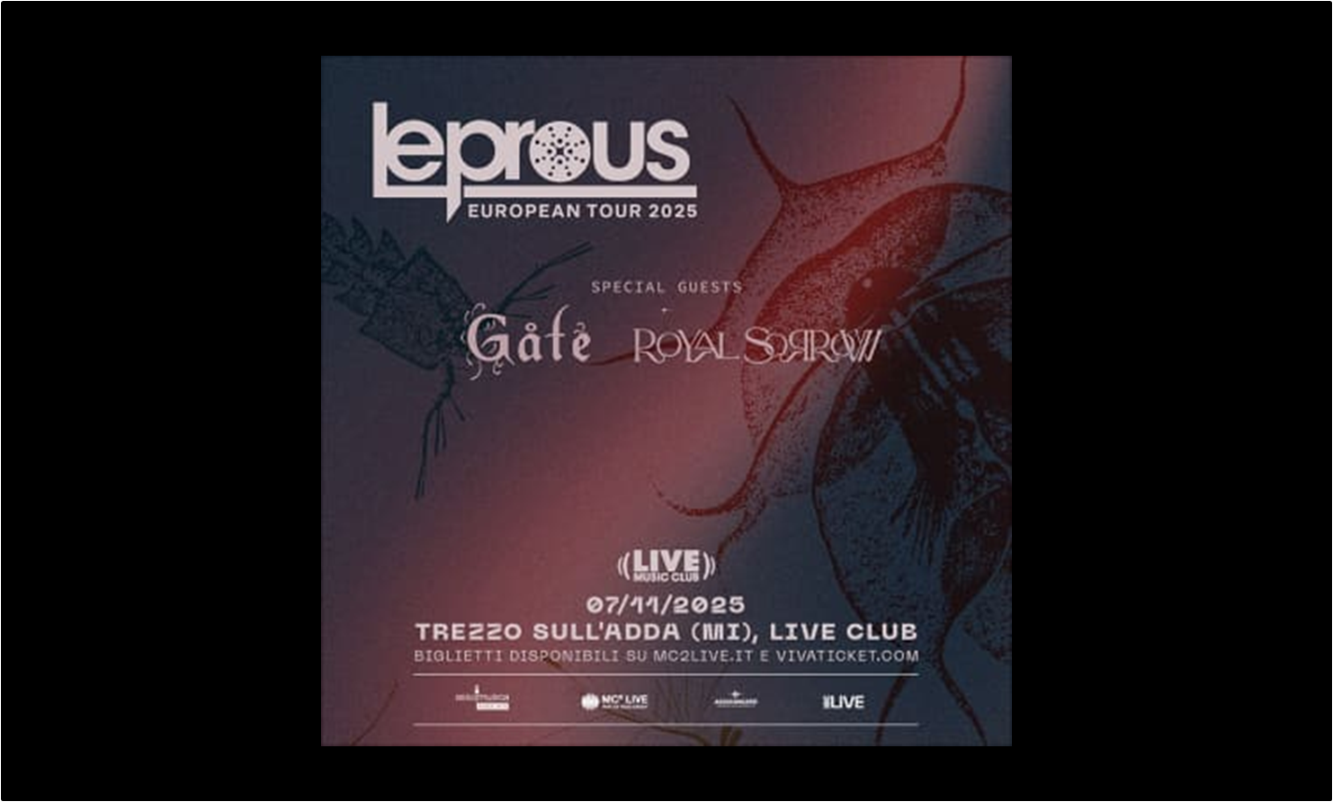 LEPROUS + GÅTE + ROYAL SORROW - MI