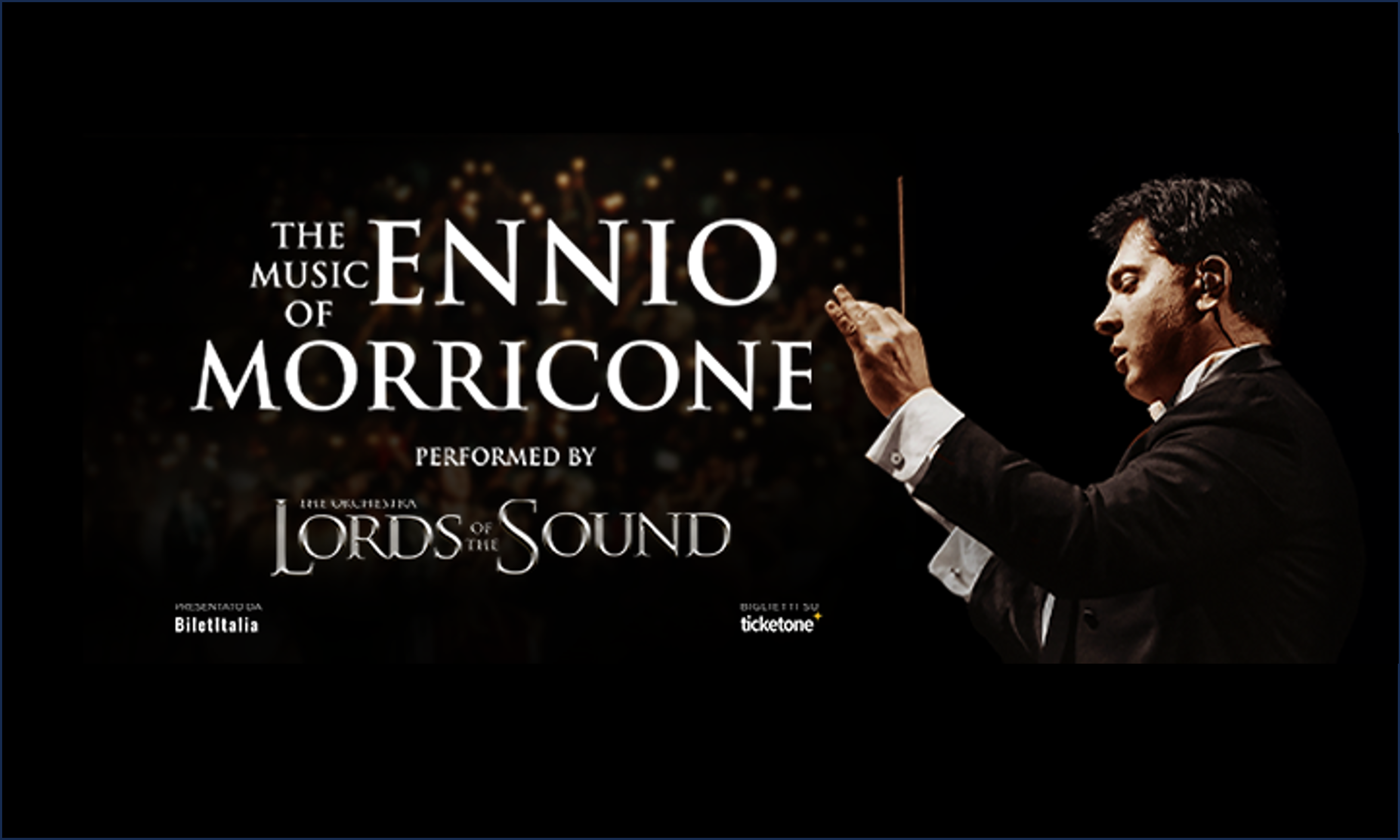The Music of Ennio Morricone - by Lords of the Sound - Parma