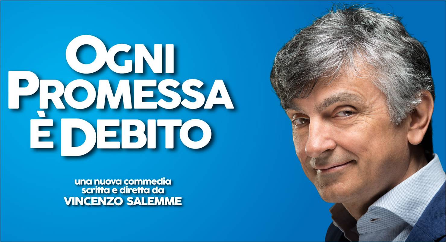 Vincenzo Salemme "Ogni promessa è debito" - Bari