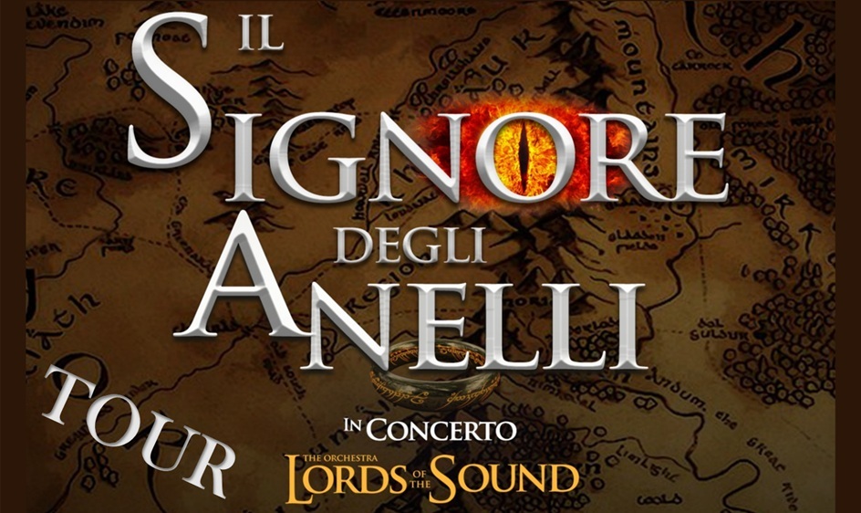 Il Signore Degli Anelli - The Orchestra Lords of the Sound - Tour