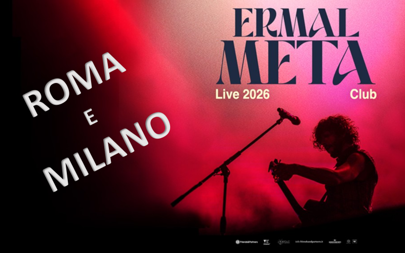 Ermal Meta - Roma e Milano 