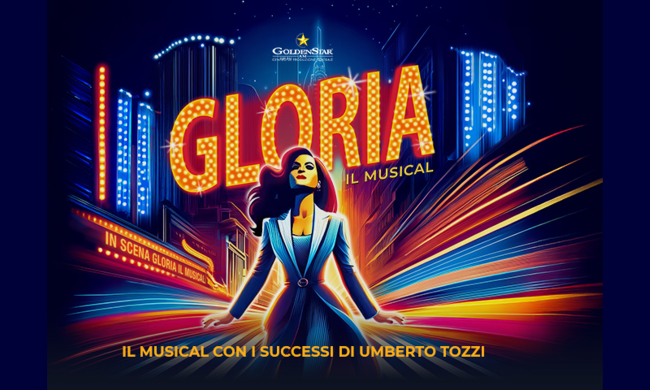 Gloria - Il Musical - Roma