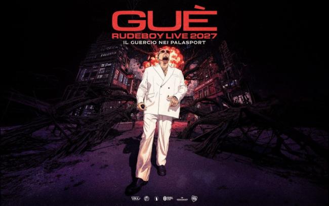Guè - RUDEBOY LIVE 2027 – IL GUERCIO NEI PALASPORT - firenze
