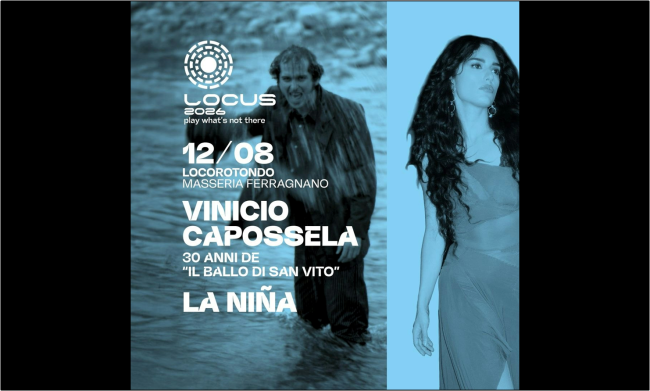 Locus 2026 - 12 agosto: LA NIÑA, Vinicio Capossela, Davide Ambrogio