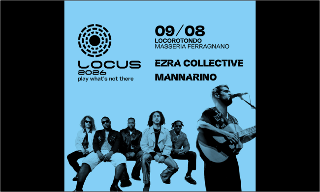 Mannarino - Ezra Collective - Locorotondo