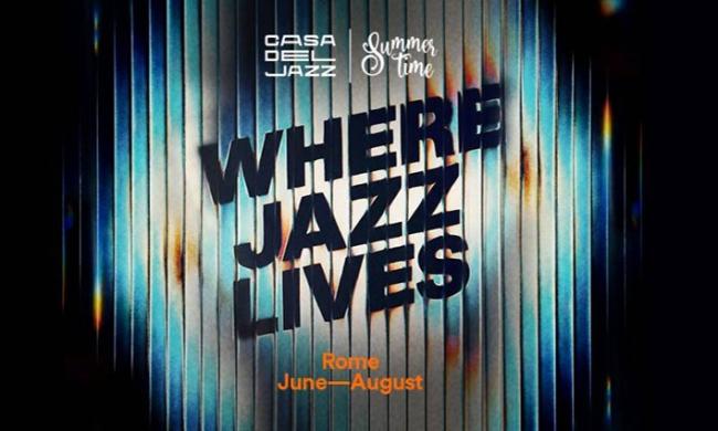 Casa del Jazz Summertime 2026 