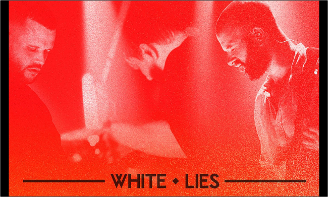 White Lies - Verona